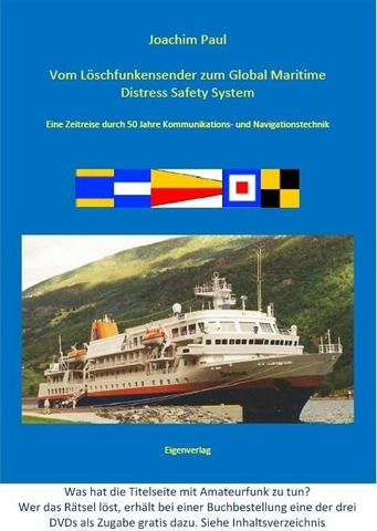 Vom Löschfunkensender zum Global Maritim Distress Safety System